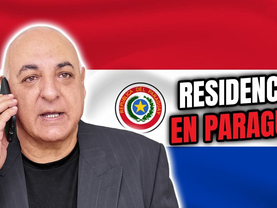 Ventajas de la residencia en Paraguay