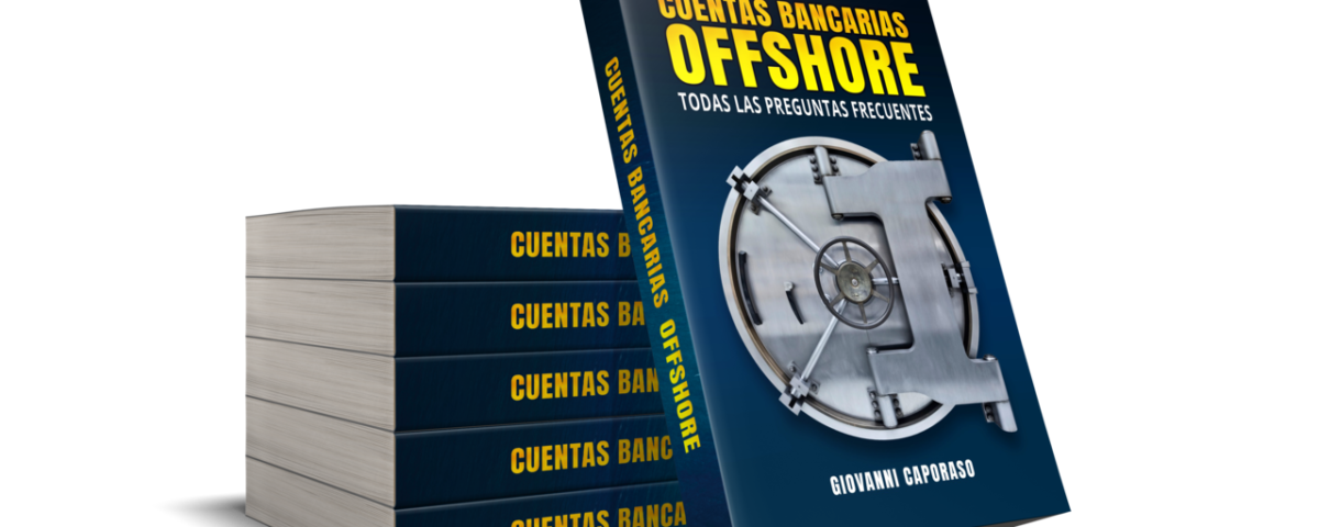 la mejor guía sobre cuentas bancarias offshore