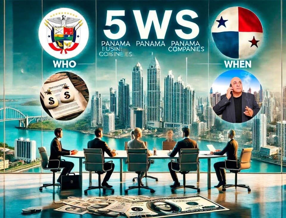 Las 5W de las sociedades en Panamá