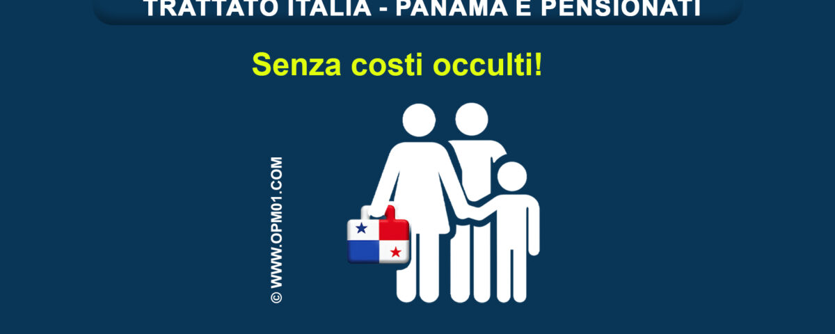 costo Residenza a Panama per italiani e costo residenza a Panama per pensionati