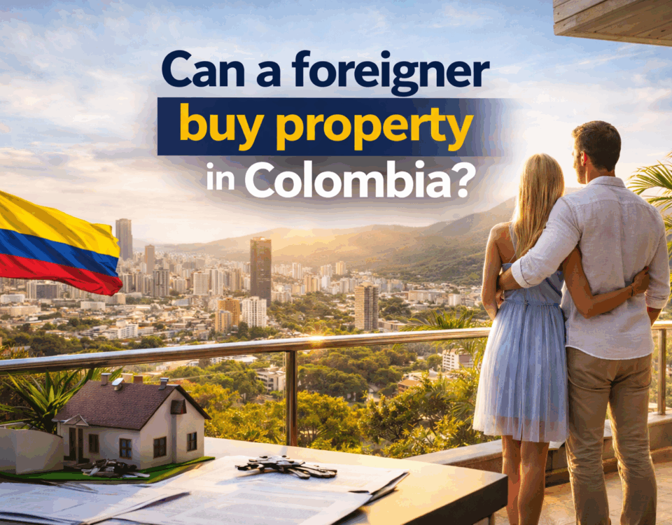 Can a Foreigner Buy a House in Colombia?