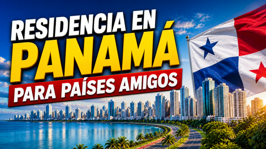 Residencia en Panamá para Países Amigos